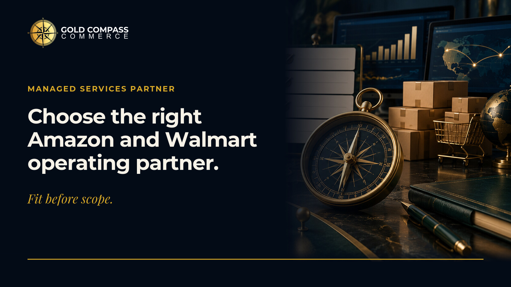 Gold Compass Commerce insight: How to Choose an Amazon and Walmart Managed-Services Partner