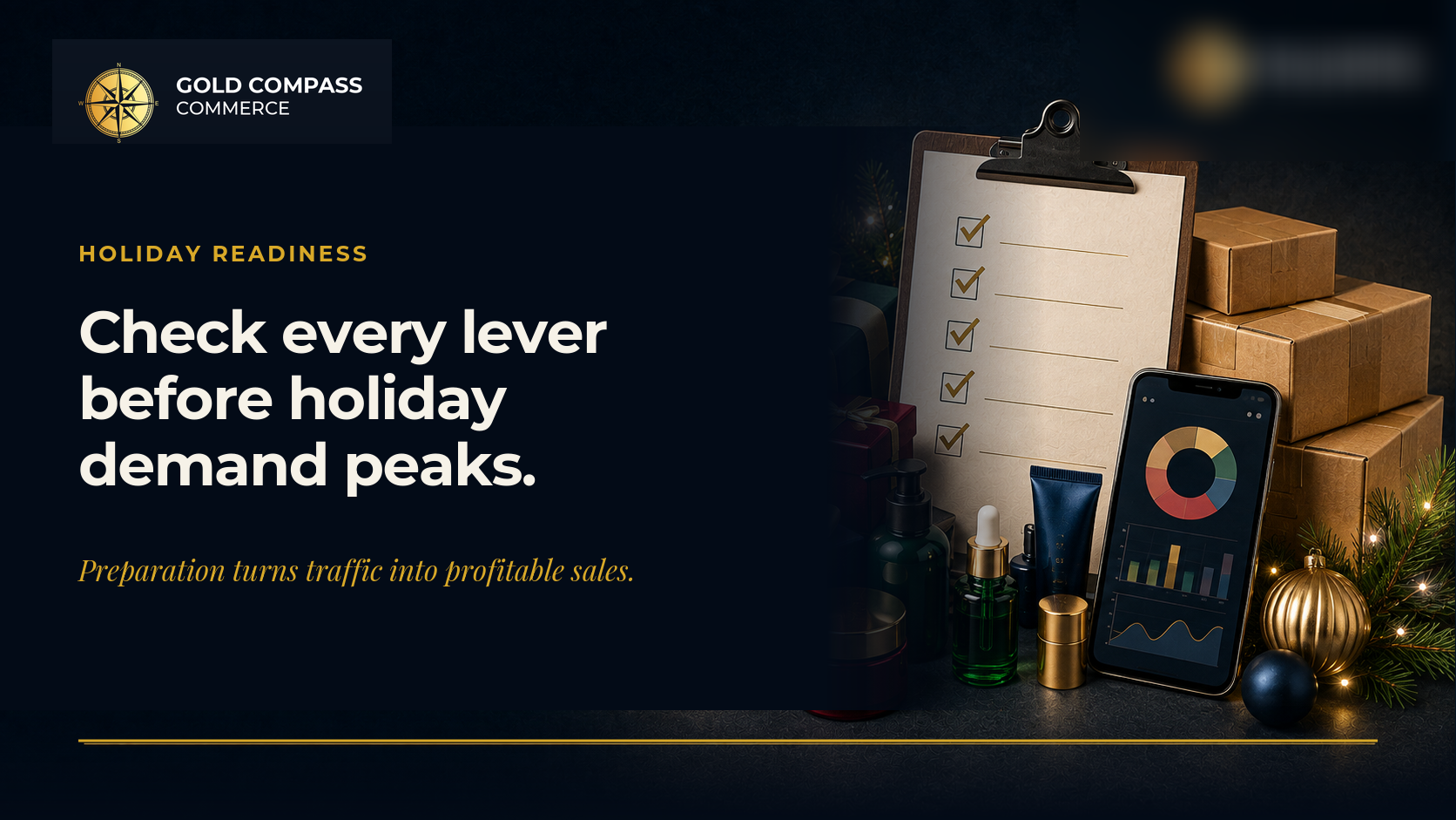 Gold Compass Commerce holiday readiness checklist for profitable seasonal sales