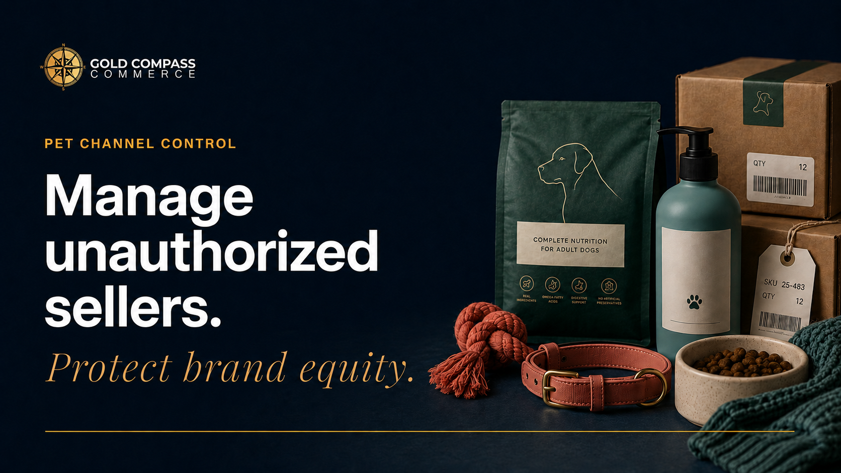 Gold Compass Commerce framework for pet brands managing unauthorized marketplace sellers