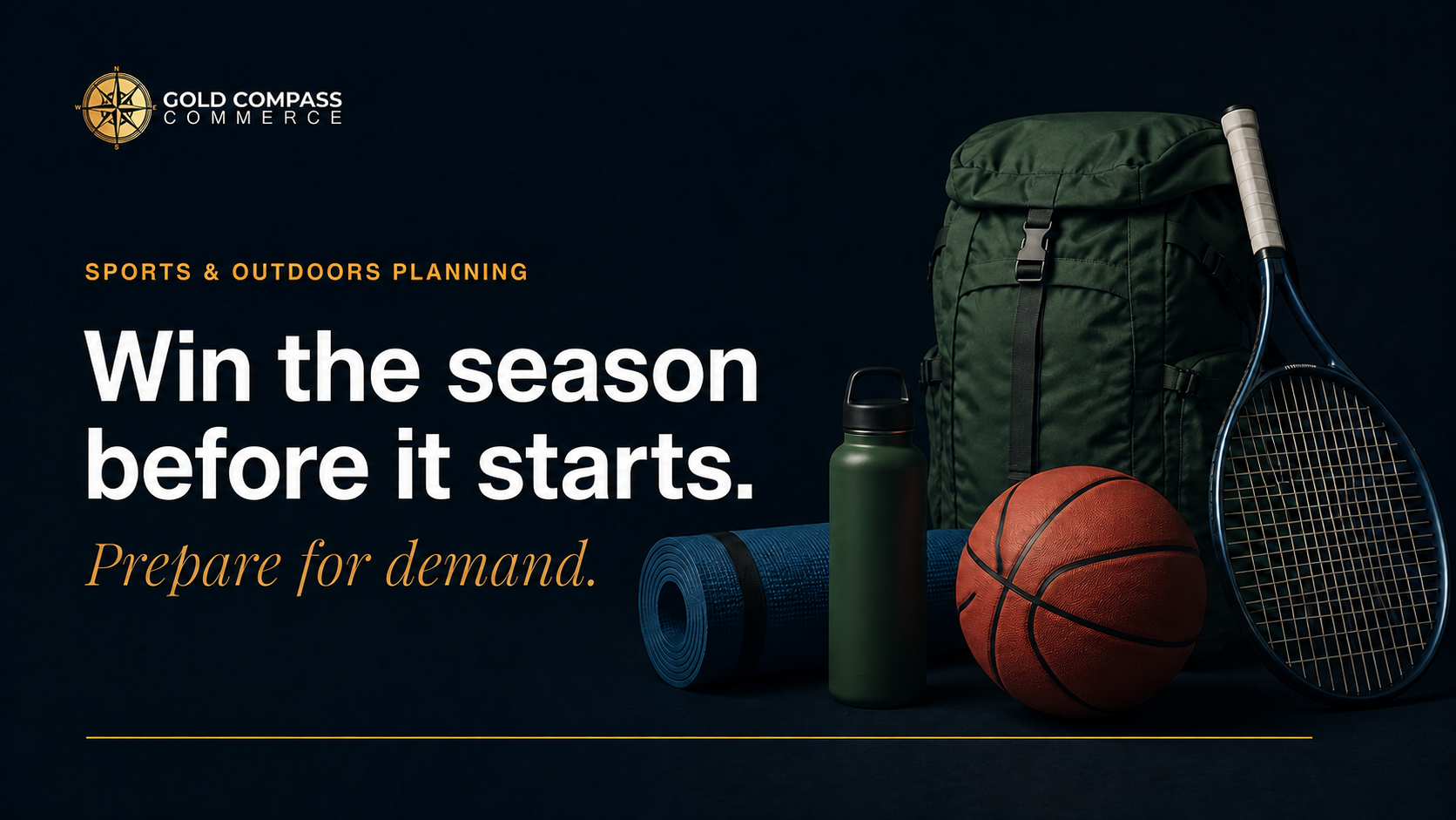 Gold Compass Commerce preseason Amazon planning framework for sporting goods brands